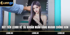 Rút tiền LEO88